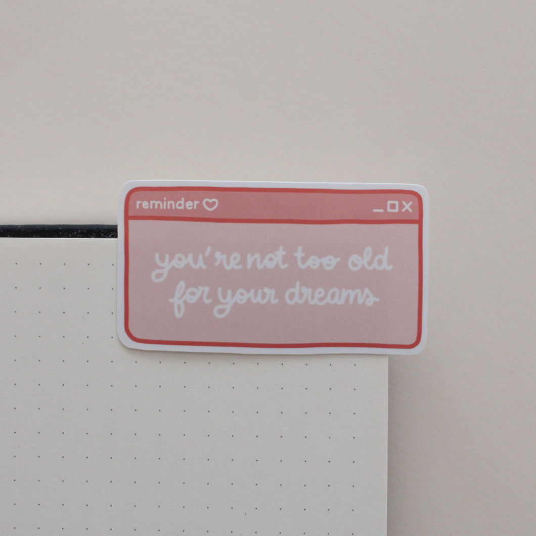 Dreamy Reminder